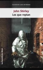 Los que reptan