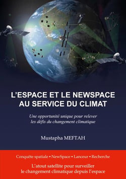 L'espace et le NewSpace au service du climat - Une opportunité pour relever les défis du changement climatique