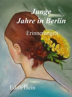 Junge Jahre in Berlin - Erinnerungen