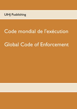 Code mondial de l'exécution - Global Code of enforcement