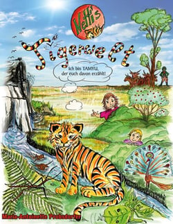 Netti's Tigerwelt - Ich bin Tamyu, der euch davon erzählt!