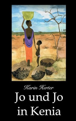 Jo und Jo - ... in Kenia