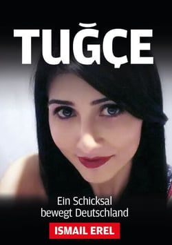 Tugce - Ein Schicksal bewegt Deutschland