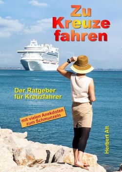 Zu Kreuze fahren - Der Ratgeber für Wagemutige mit vielen Anekdoten zum Schmunzeln