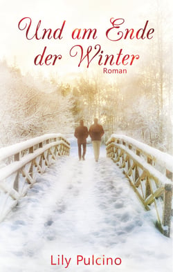 Und am Ende der Winter - Roman