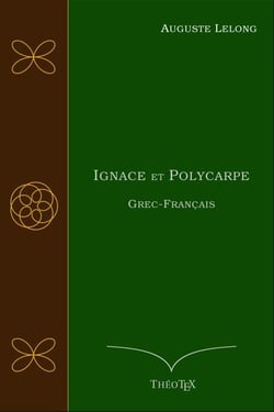 Ignace et Polycarpe, Grec-Français