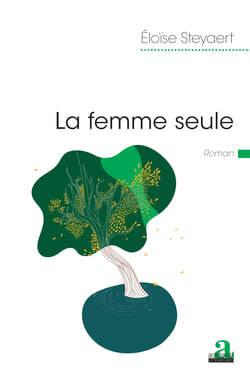 La femme seule - Roman