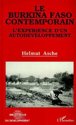 Le Burkina Faso contemporain - L'expérience d'un Autodéveloppement