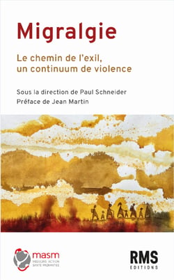 Migralgie - Le chemin de l'exil, un continuum de violence