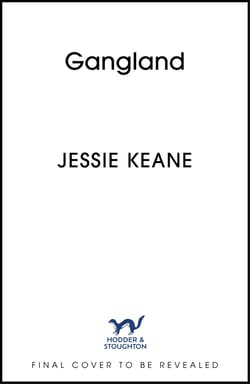 Gangland - the explosive new thriller from Queen of the Underworld Jessie Keane