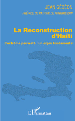 Reconstruction d'Haïti - L'extrême pauvreté : un enjeu fondamental