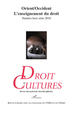 Orient/Occident : L'enseignement du droit - Hors série 2010