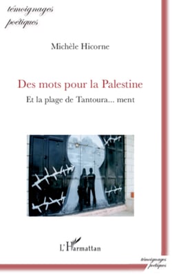 Des mots pour la Palestine - Et la plage de Tantoura... ment