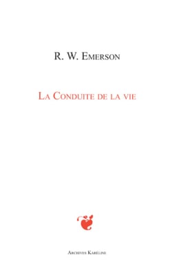 La Conduite de la vie