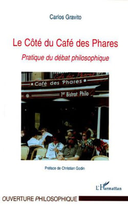 Le Côté du Café des Phares - Pratique du débat philosophique