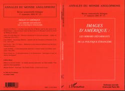 Images d'Amérique : les miroirs déformants de la politique étrangère
