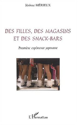 Des filles, des magasins et des snack bars