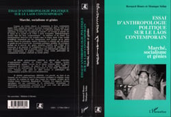Essai d'anthropologie politique sur le Laos contemporain - Marché, socialisme et génies