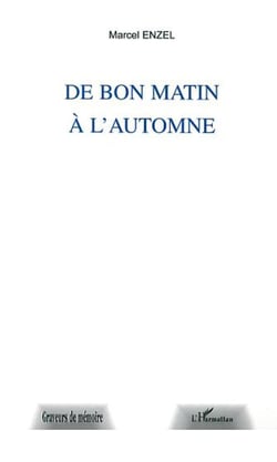 DE BON MATIN A L'AUTOMNE