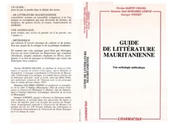 Guide de la littérature mauritanienne - Une anthologie méthodique