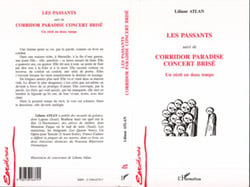Les passants - Suivi de "Corridor paradis, concert brise" - Un récit en deux temps