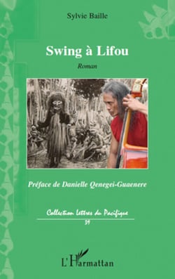 Swing à Lifou - Roman