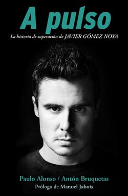 A pulso - La historia de superación de Javier Gómez Noya