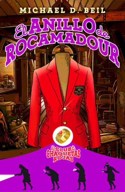 El anillo de Rocamadour - El club de las chaquetas rojas. Vol 1