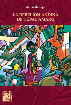 LA REBELIÓN ANDINA DE TÚPAC AMARU