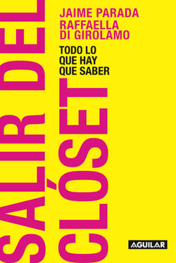 Salir del clóset - Todo lo que hay que saber