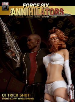 Force Six, The Annihilators 01 Trick Shot - Renegade Assassin Heroes Outcast Legends