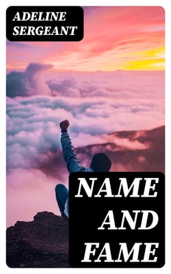 Name and Fame - A Novel