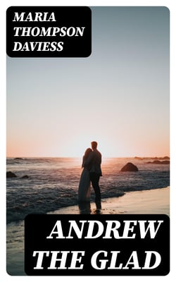 Andrew the Glad