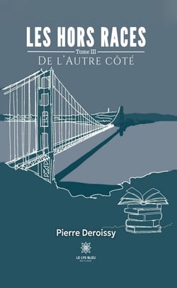 Les hors races - Tome 3 - De l’autre côté