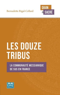 Les douze tribus - la communaute méssianique de sus en France