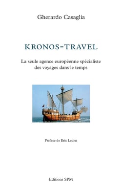 Kronos-travel - la seule agence européenne spécialiste des voyages dans le temps