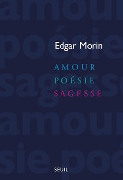 Amour, poésie, sagesse