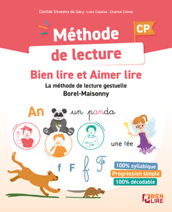 Méthode de lecture Bien lire et Aimer lire : La méthode de lecture gestuelle Borel-Maisonny