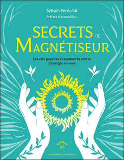 Secrets de magnétiseur