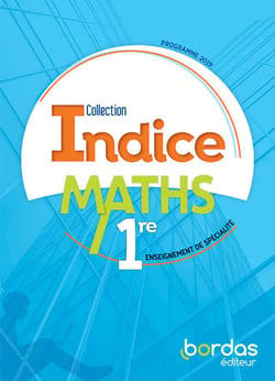 Indice maths : 1re - programme 2019