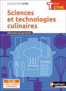 Sciences et technologies culinaires - terminale STHR - livre de l'élève (édition 2017)