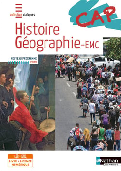 Histoire et géographie enseignement moral et civique - CAP (édition 2019)