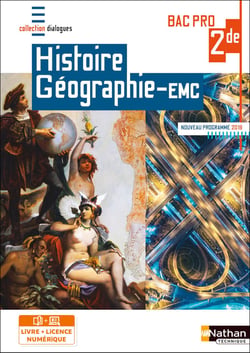 Histoire-géographie éducation morale et civique : 2de bac pro (édition 2019)