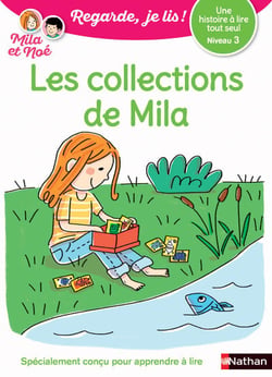 Regarde, je lis ! : les collections de Mila (édition 2018)