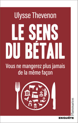 Le sens du bétail : Vous ne mangerez plus jamais de la même façon
