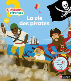 Questions réponses 5+ : la vie des pirates