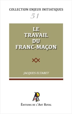 Enjeux initiatiques 51 : Le travail du franc-maçon