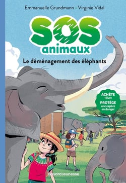 SOS animaux Tome 7 : Le déménagement des éléphants