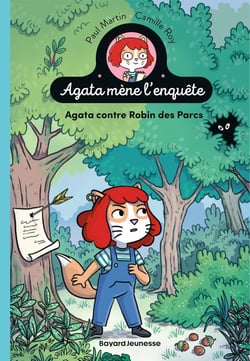 Agata mène l'enquête Tome 2 : Agata contre Robin des Parcs
