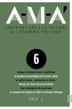 A-M-A' n°6 : Contributions à la critique de l'économie politique